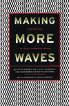 Making More Waves